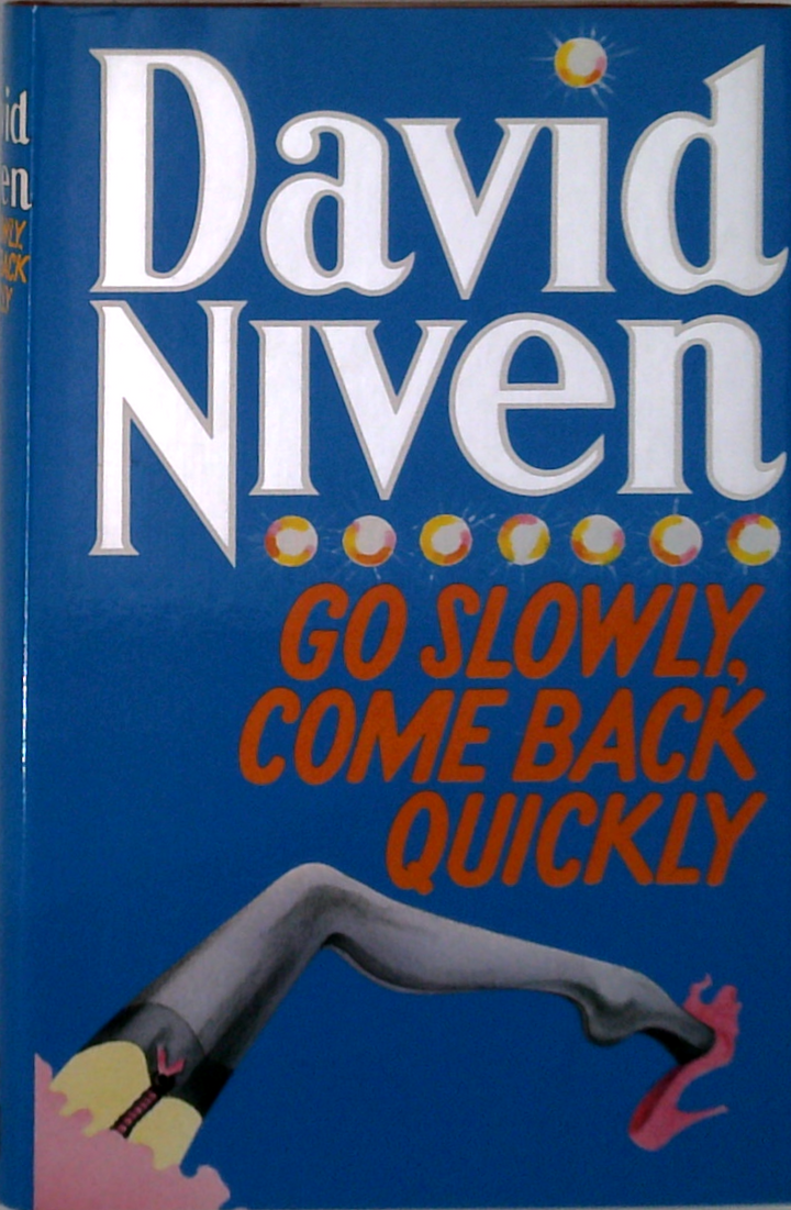 Go Slowly, Come Back Quickly