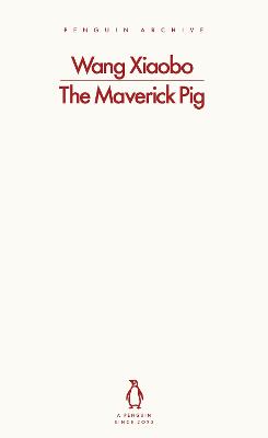 The Maverick Pig