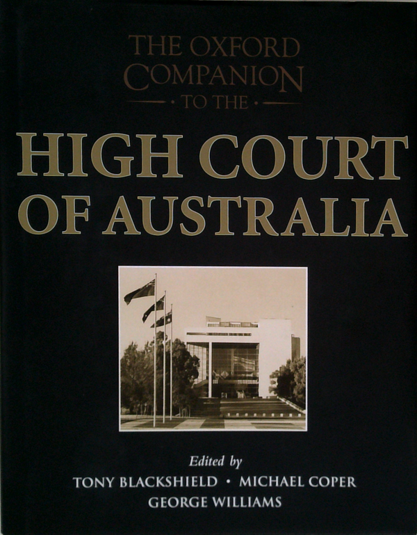 The Oxford Companion To The High Court Of Australia