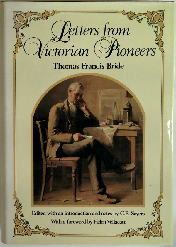 Letters From Victorian Pioneers