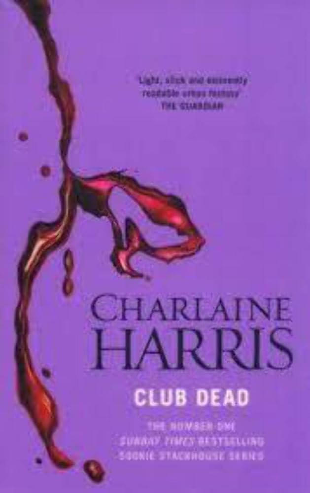 Harris: True Blood 3 Club Dead 