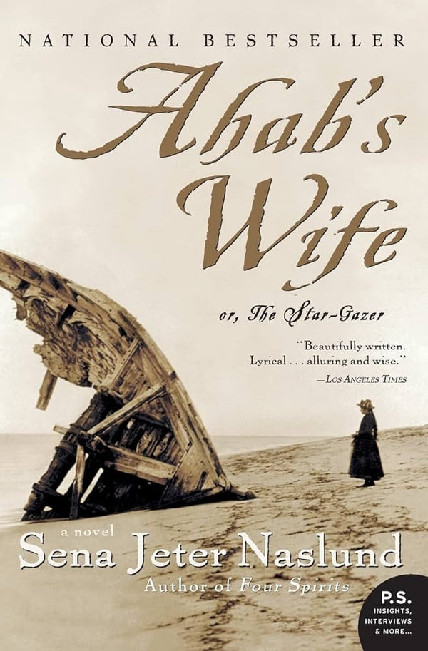Ahab'S Wife: Or, the Star-Gazer
