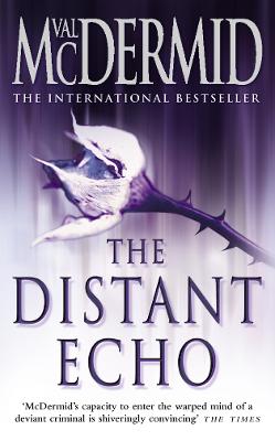 The Distant Echo (Detective Karen Pirie, Book 1)