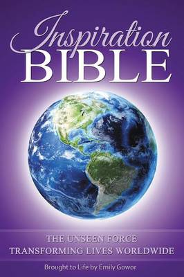 Inspiration Bible: The Unseen Force Transforming Lives Worldwide