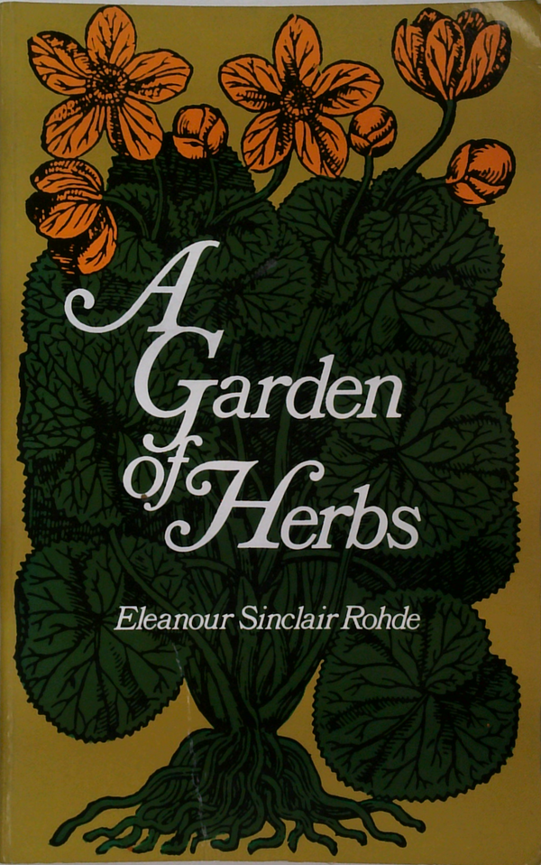 A Garden Of Herbs