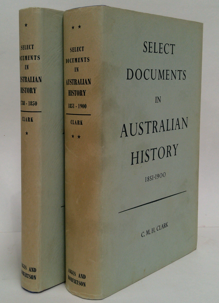 Select Documents In Australian History (Two-Volume Set)