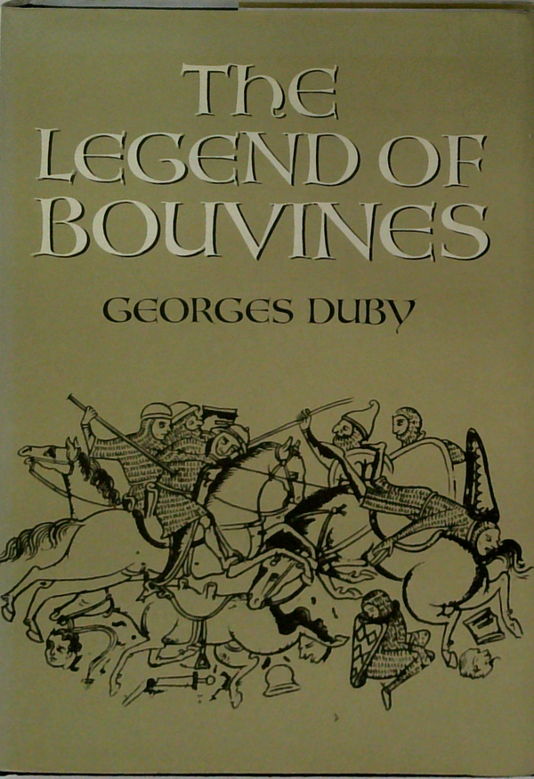 The Legend Of Bouvines