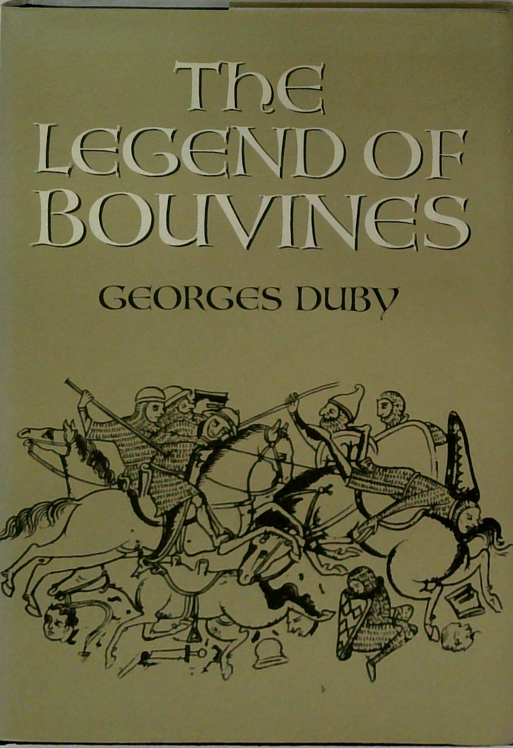 The Legend Of Bouvines