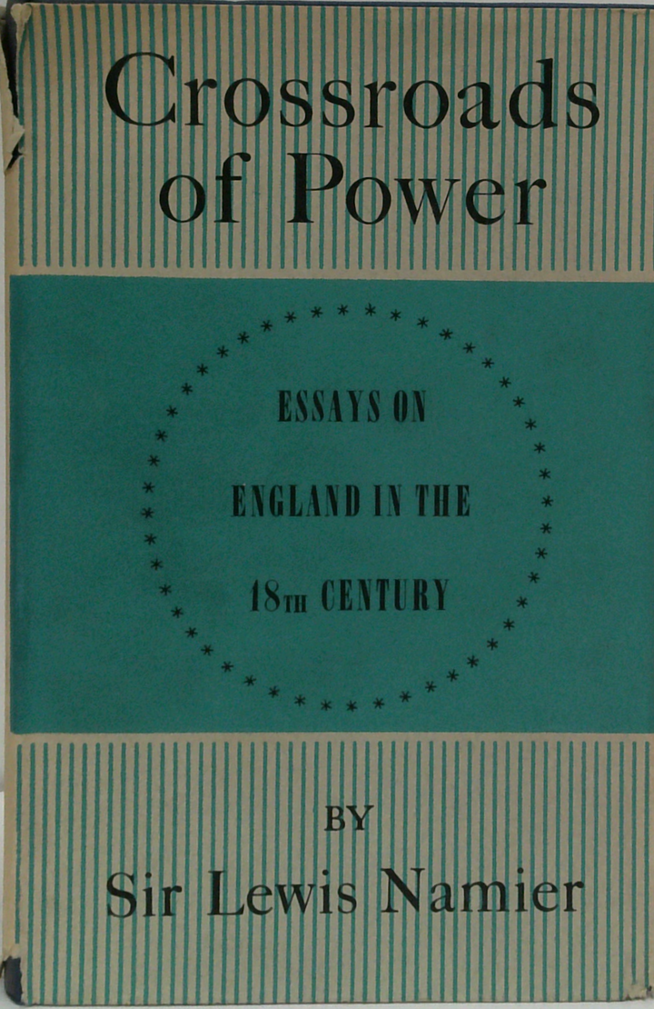 Crossroads Of Power: Essays On Eighteenth-Century England