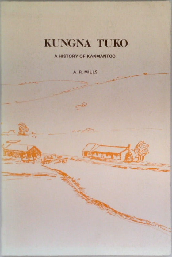 Kungna Tuko A History of Kanmantoo