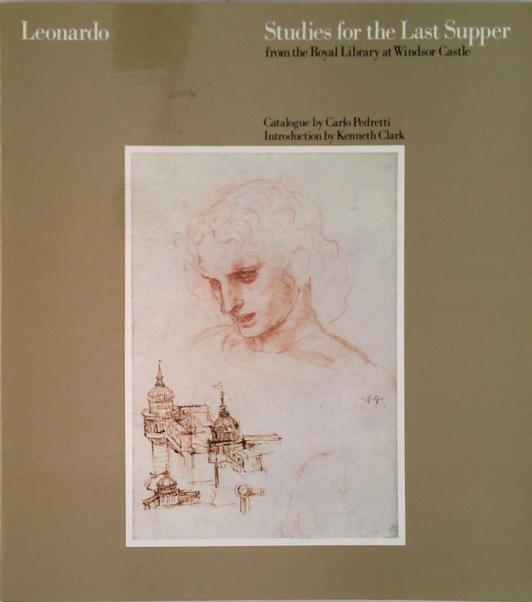 Studies For The Last Supper From The Royal Library At Windsor Castle