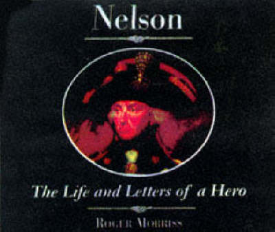 NELSON LIFE & LETTERS OF HERO