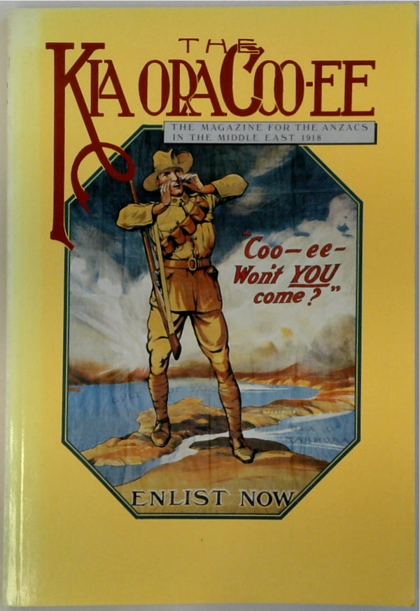 The Kia Ora Coo-Ee - The Magazine for the ANZACS in the Middle East