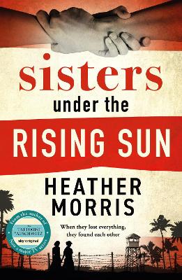 Sisters under the Rising Sun: A powerful story from the author of The