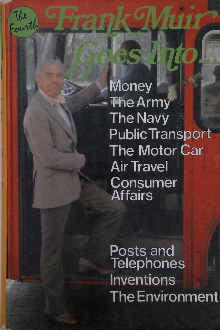 The Fourth Frank Muir Goes Into...