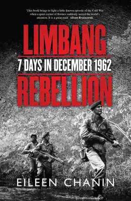Limbang Rebellion: 7 Days in December 1962