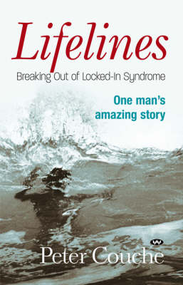 Lifelines: Breaking out of Locked-in Syndrome