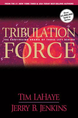 Tribulation Force: The Continuing Drama of Those Left Behind: v. 2