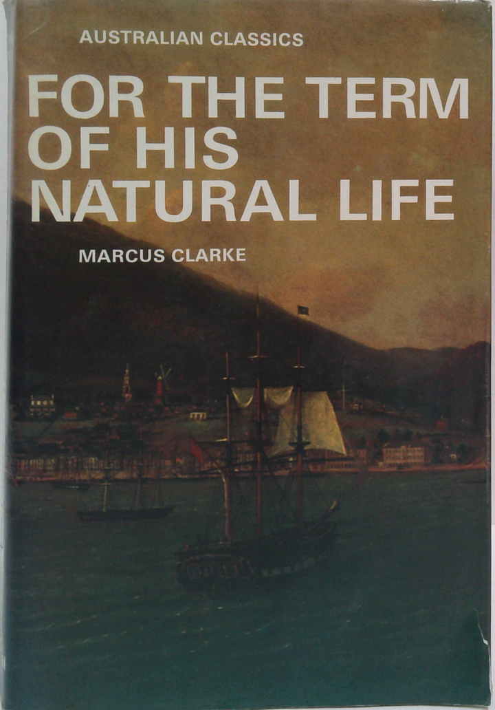 For The Term Of His Natural Life