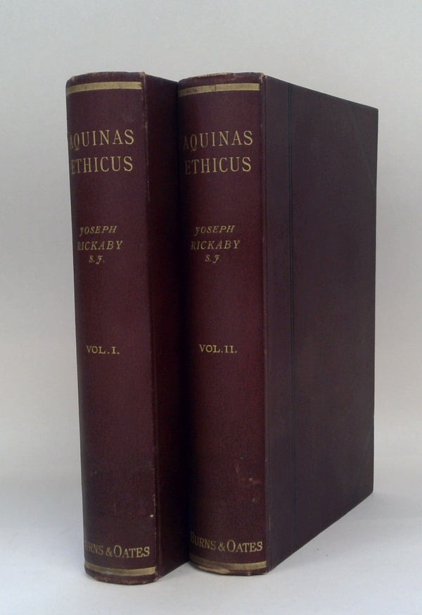 Aquinas ethicus; or, The moral teaching of St. Thomas. A translation of the principle portions of the second part of the 'Summa theologica'