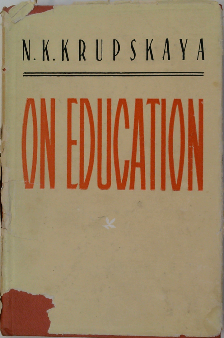 On Education: Selected Articles And Speeches
