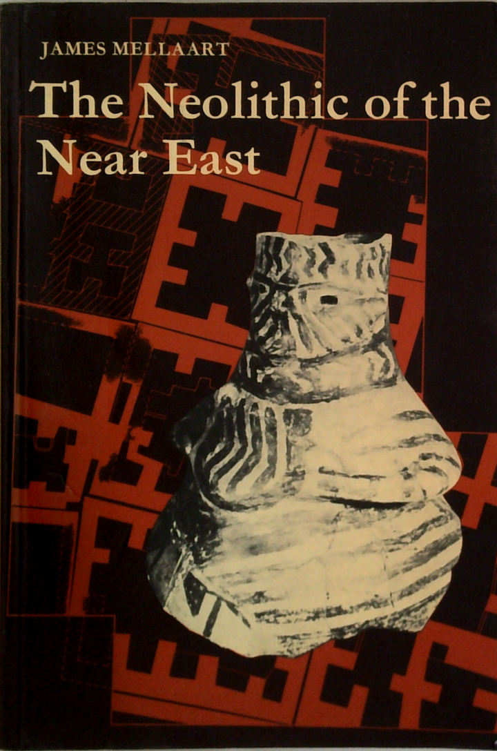 The Neolithic Of The Near East