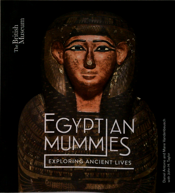 Egyptian Mummies: Exploring Ancient Lives