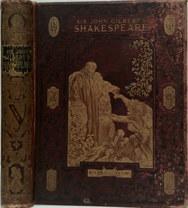 Sir John Gilbert's Shakespeare: The Works Of Shakespeare