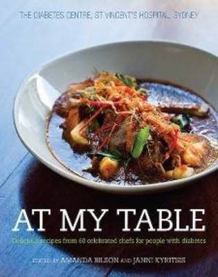 At My Table: Delicious Recipes from 60 Celebrated Chefs for People