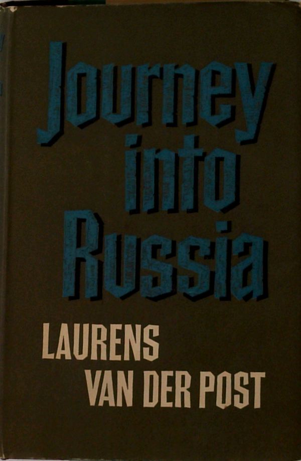 Journey Into Russia