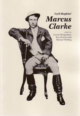 The Life of Marcus Clarke