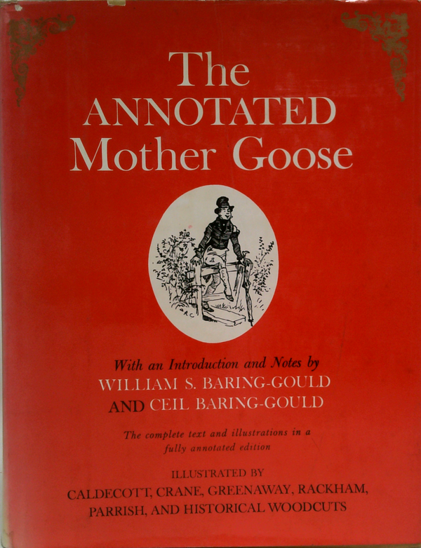 The Annotated Mother Goose