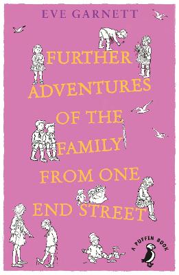 Further Adventures of the Family from One End Street