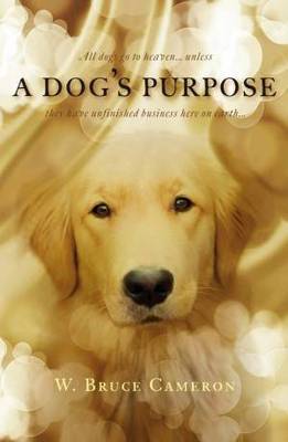 A Dog'S Purpose