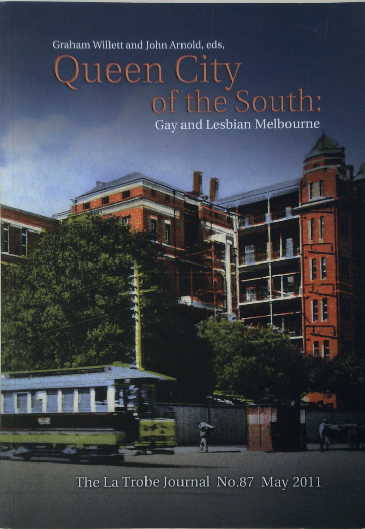 Queen City Of The South: Gay And Lesbian Melbourne
