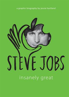 Steve Jobs: Insanely Great