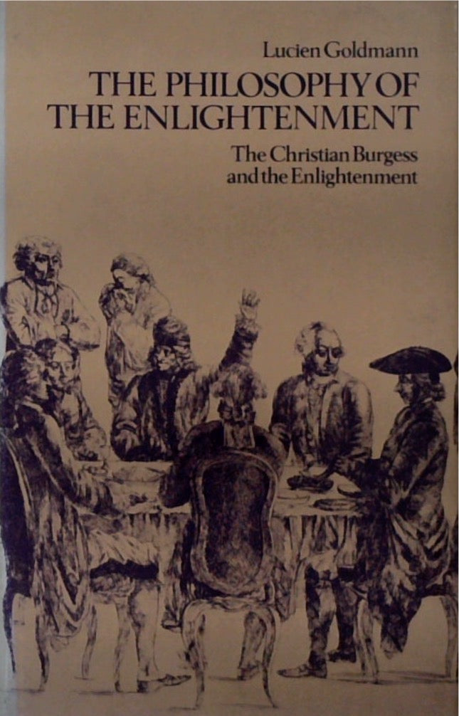 The Philosophy of the Enlightenment: The Christian Burgess and the Enlightenment