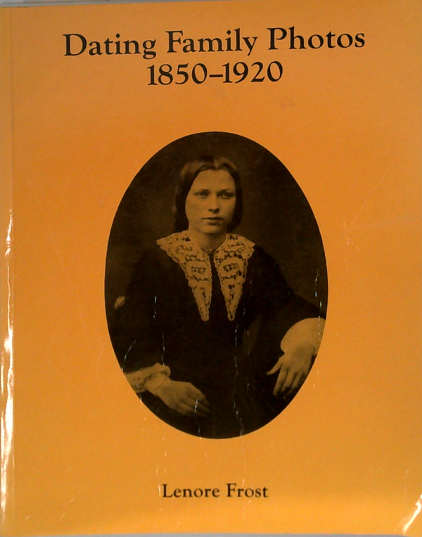 Dating Family Photos 1850-1920
