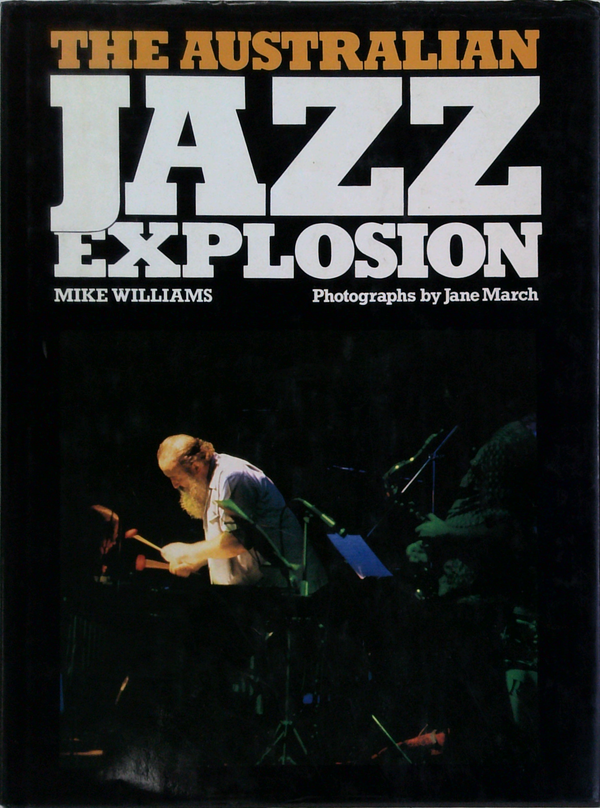 The Australian Jazz Explosion