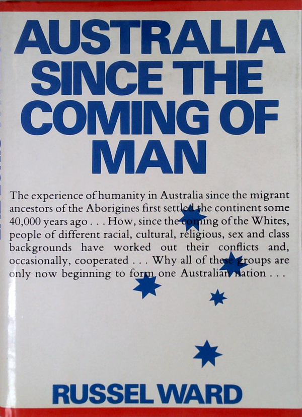 Australia Since The Coming of Man