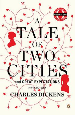 Two Novels: The Tale Of Two Cities And Great Expectations