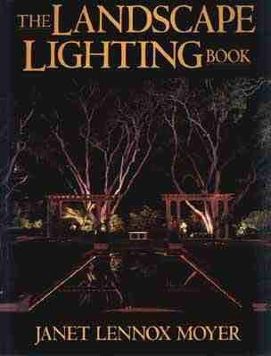 The Landscape Lighting Book