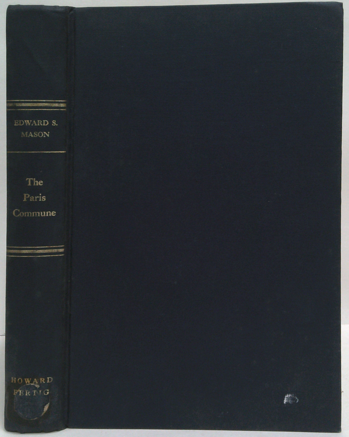 The Paris Commune: An Episode In The History Of The Socialist Movement