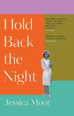 Hold Back the Night: The most gripping, emotional novel you'll read this year