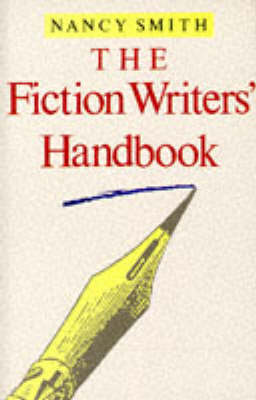 The Fiction Writer's Handbook