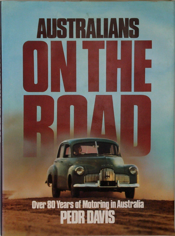 Australians On The Road: Over 80 Years Of Motoring In Australia