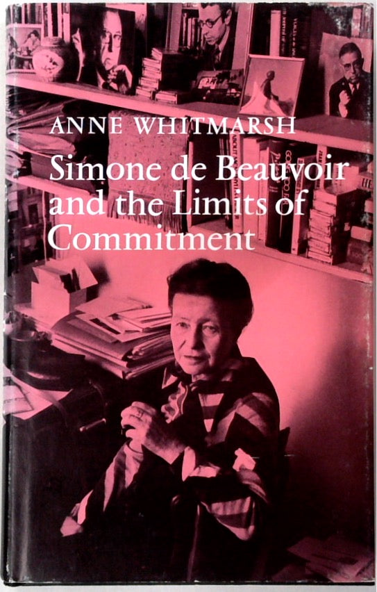 Simone de Beauvoir and the Limits of Commitment