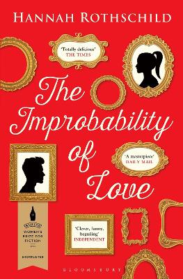 The Improbability of Love: SHORTLISTED FOR THE BAILEYS WOMEN'S PRIZE