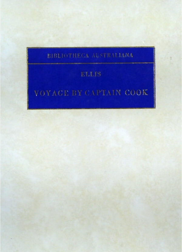 Voyage By Captain Cook: Bibliotheca Australiana