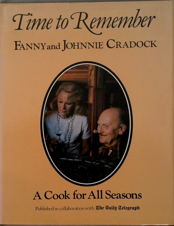 Time To Remember: A Cook For All Seasons